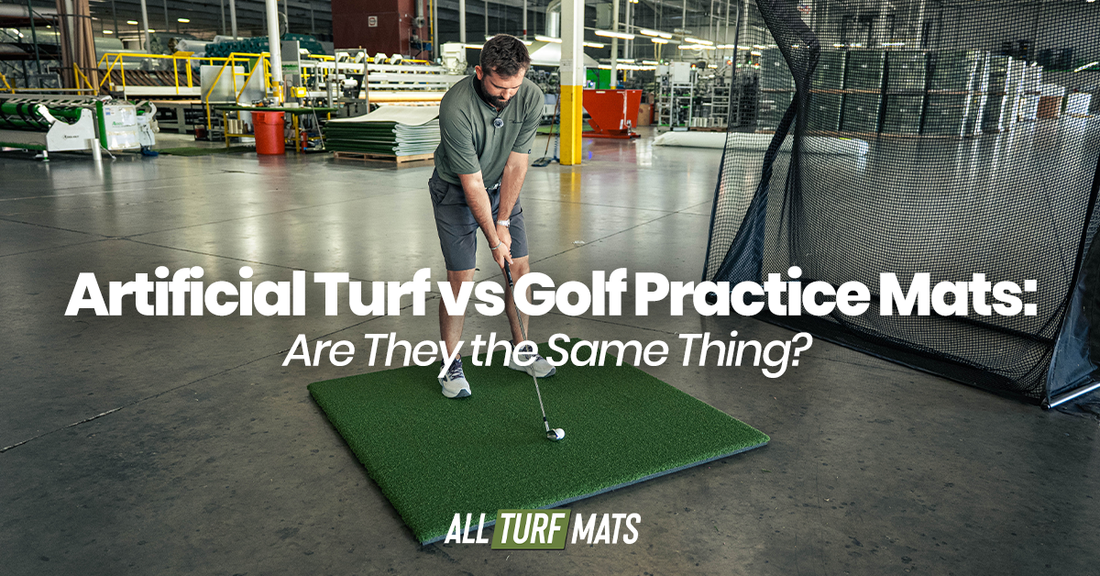 Artificial Turf vs Golf Practice Mats: Are They the Same Thing?