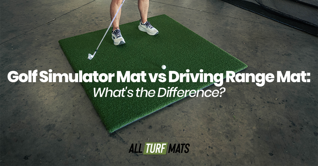 Golf Simulator Mat vs Driving Range Mat: What's the Difference?