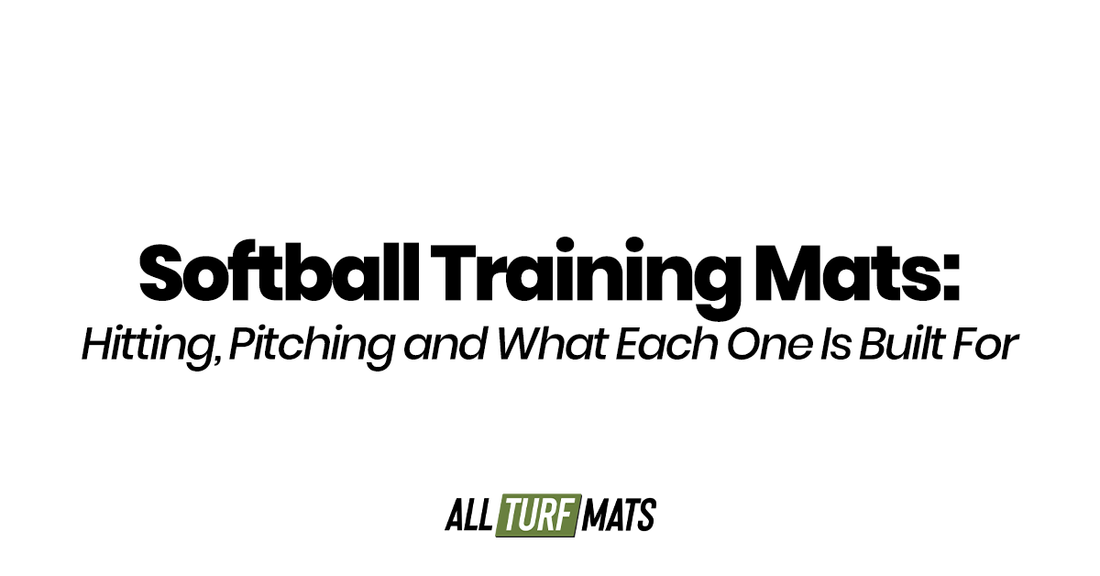 Softball Training Mats: Hitting, Pitching and What Each One Is Built For