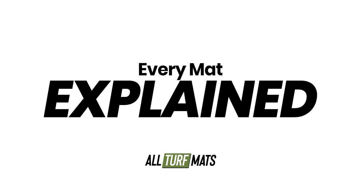 All Turf Mats: Every Mat Explained