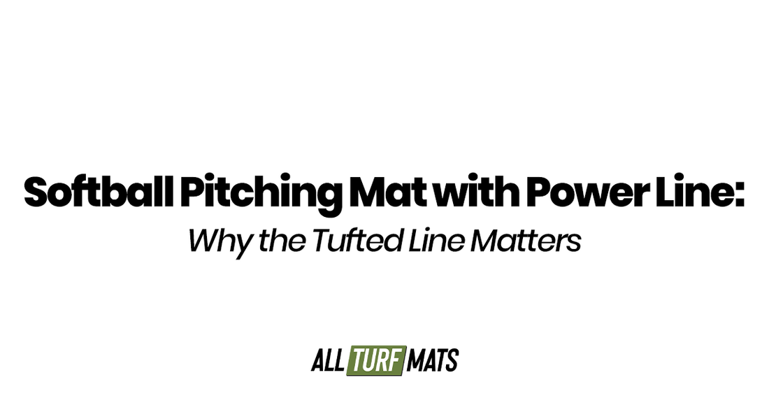 Softball Pitching Mat with Power Line: Why the Tufted Line Matters